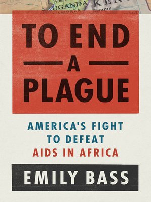 cover image of To End a Plague